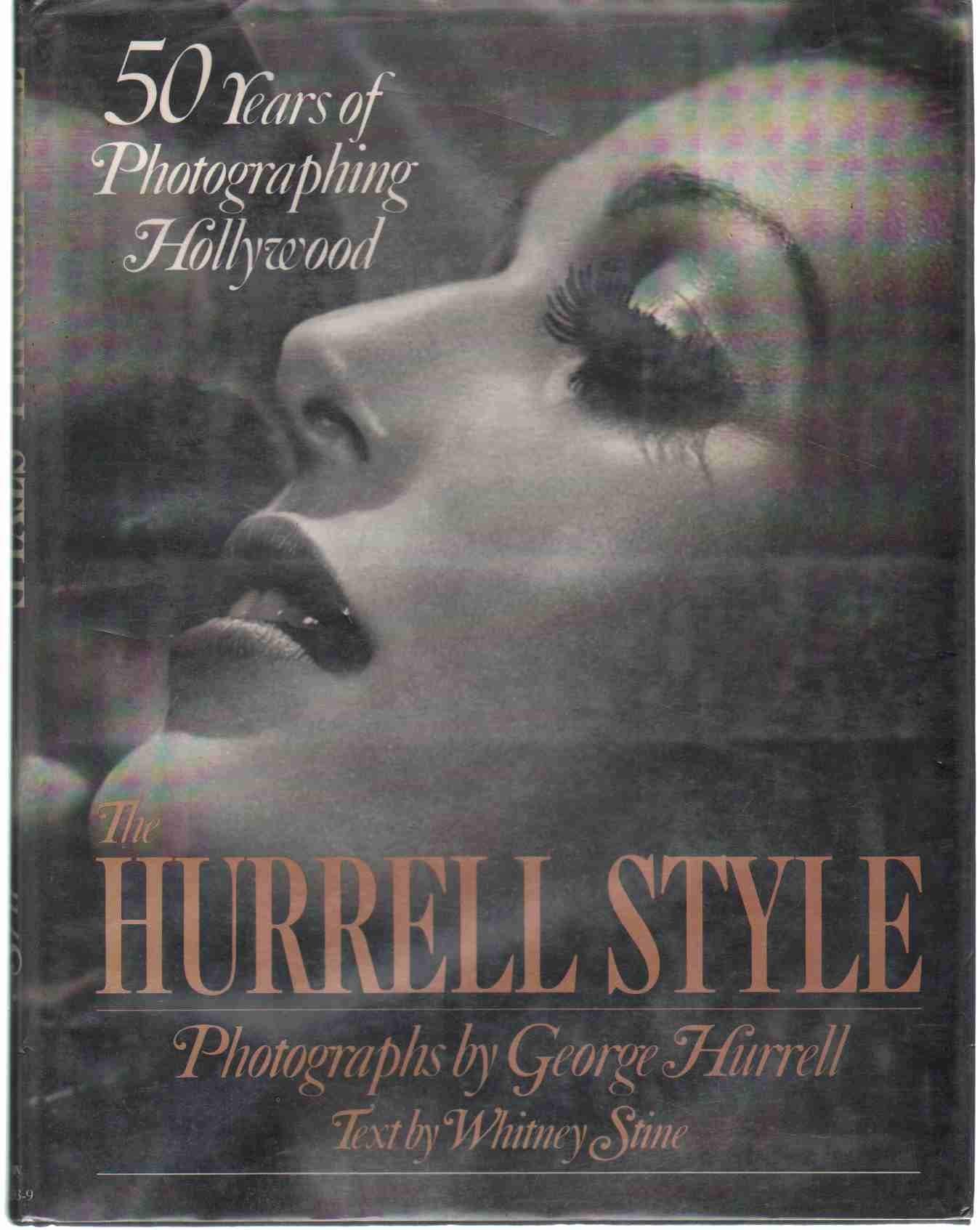 The Hurrell style: 50 Years of Photographing Hollywood used book depot