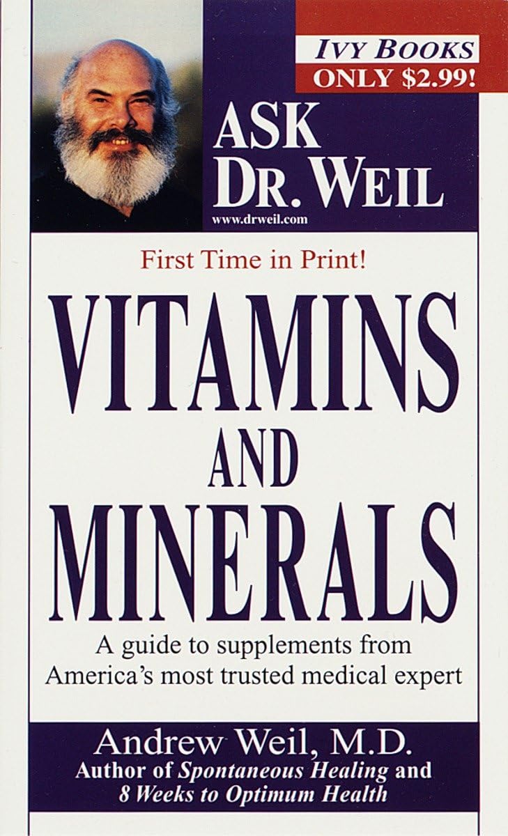 Vitamins and Minerals (Ask Dr. Weil) used book depot