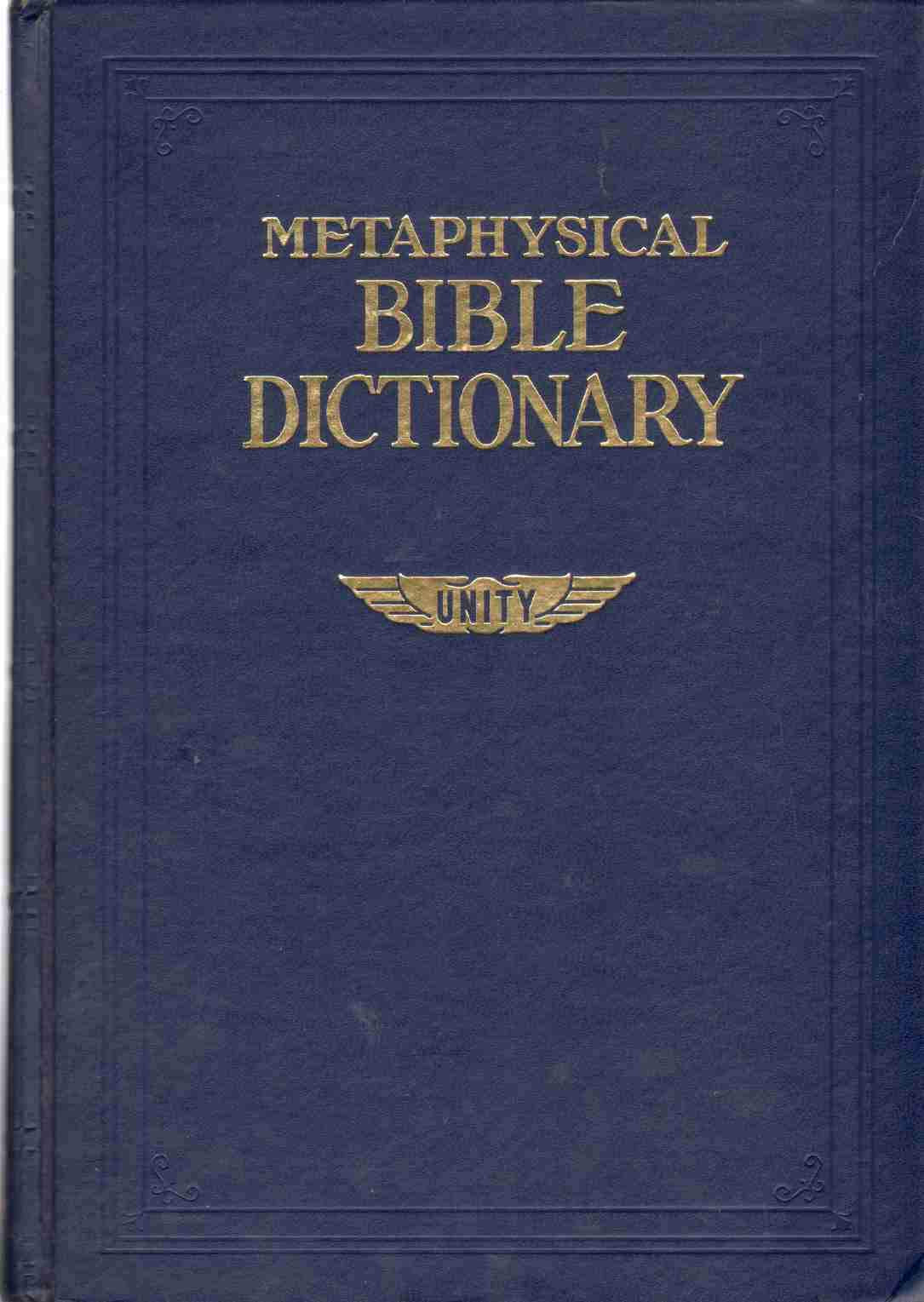 METAPHYSICAL BIBLE DICTIONARY used book depot