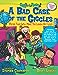 A Bad Case Of The Giggles : Kids Pick the Funniest Poems, Book 2 Bruce Lansky and Stephen Carpenter