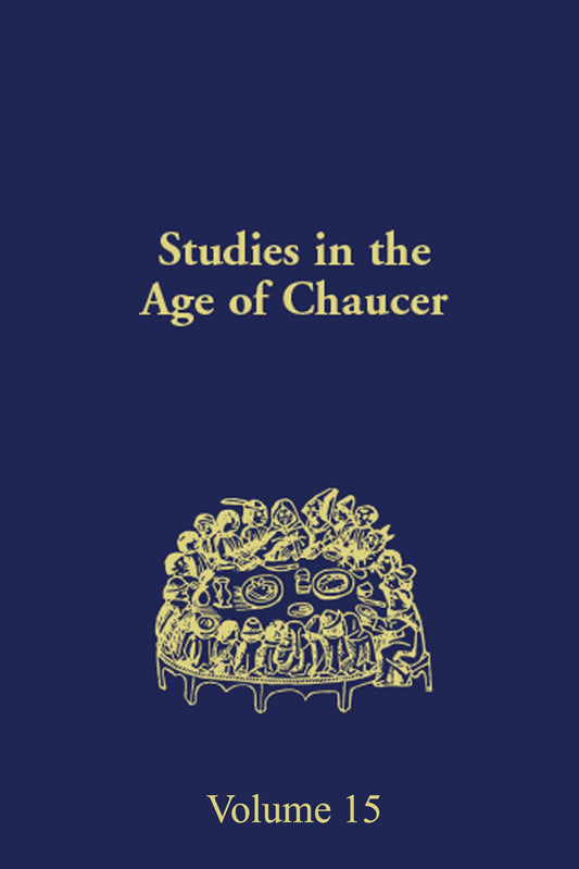 Studies in the Age of Chaucer 1993, Vol. 15