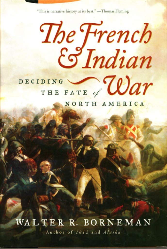 The French and Indian War: Deciding the Fate of North America used book depot