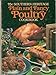 The Souther Heritage Plain and Fancy Poultry Cookbook The Southern Heritage Cookbook Library Ann H Harvey