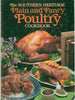 The Souther Heritage Plain and Fancy Poultry Cookbook The Southern Heritage Cookbook Library Ann H Harvey