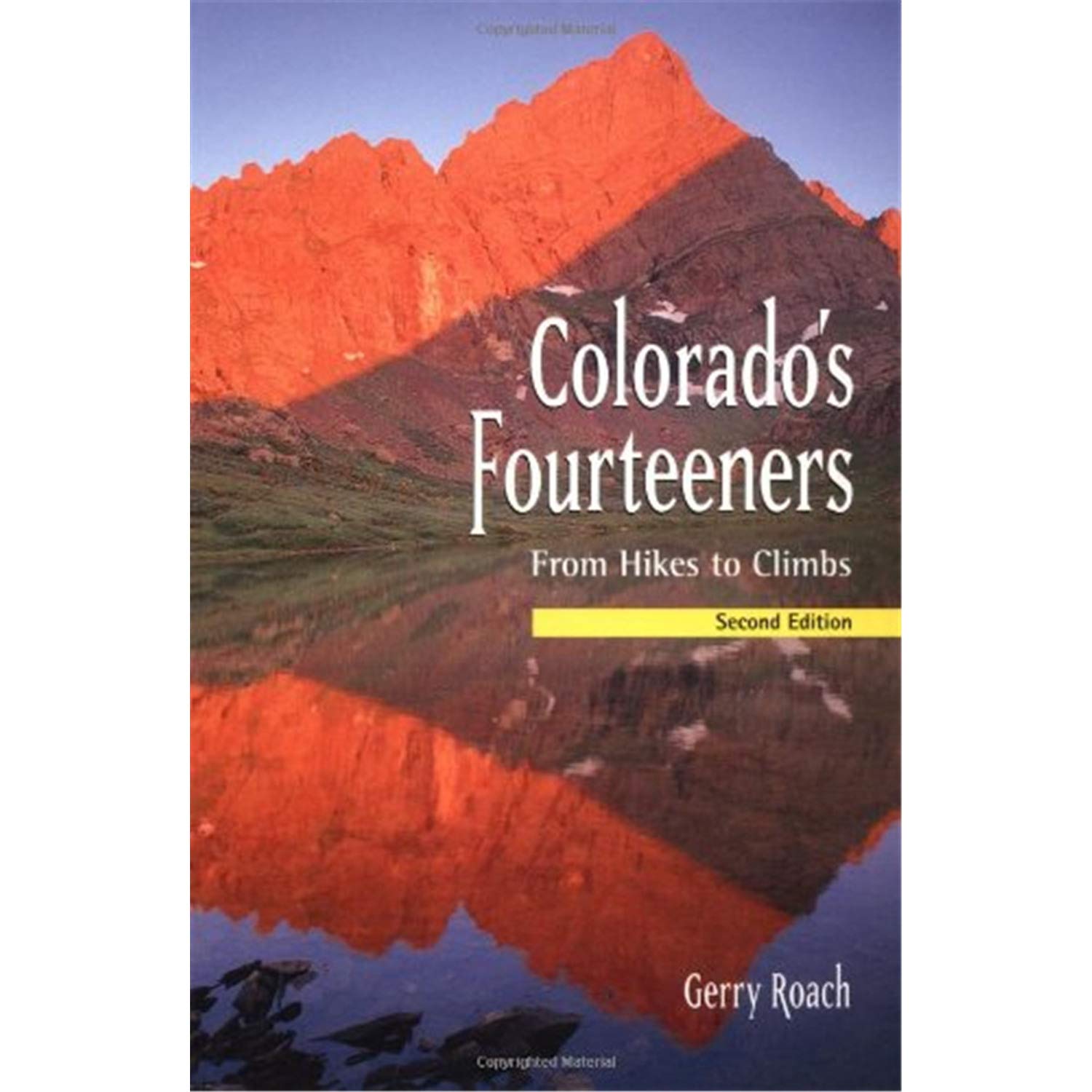 Colorado's Fourteeners, 2nd Ed.: From Hikes to Climbs used book depot