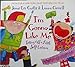 Im Gonna Like Me: Letting Off a Little SelfEsteem [Hardcover] Curtis, Jamie Lee and Cornell, Laura