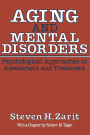 Aging & Mental Disorders (Psychological Approaches To Assessment & Treatment)