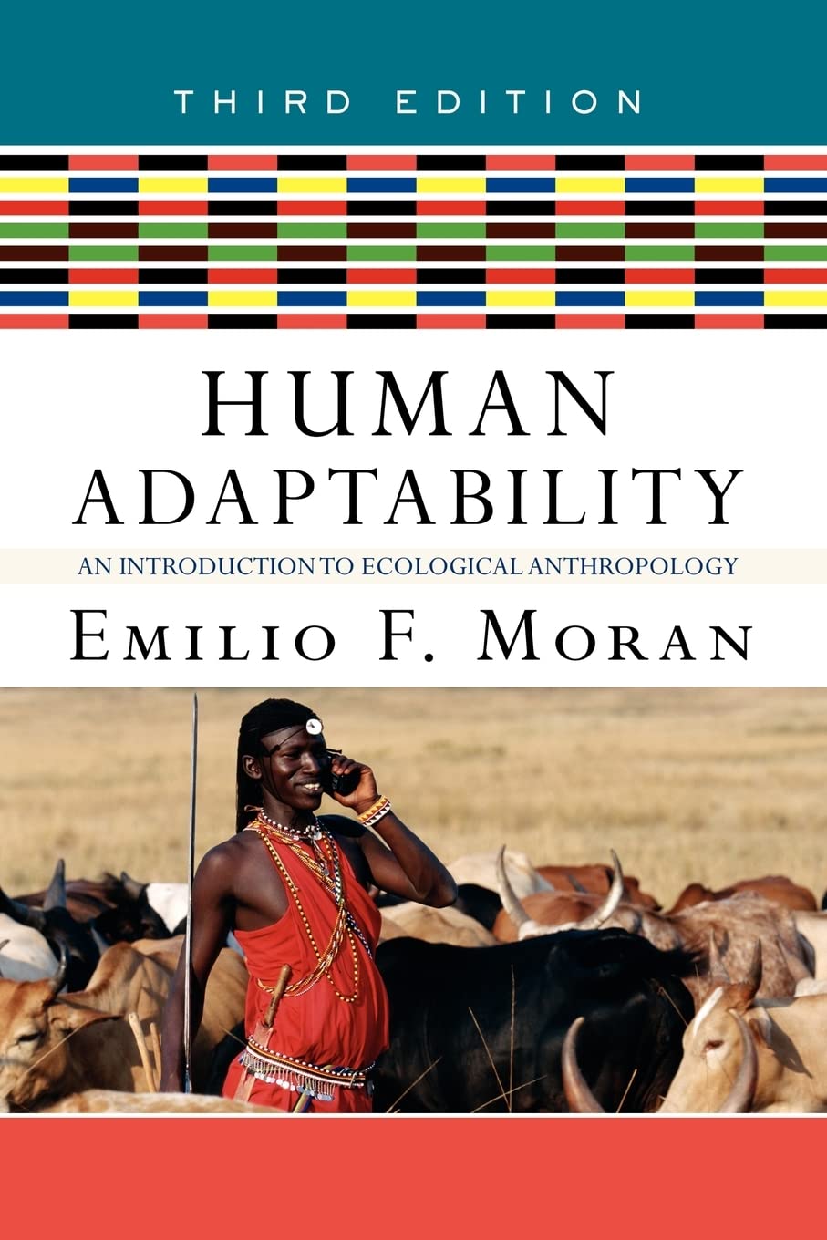Human Adaptability: An Introduction to Ecological Anthropology used book depot