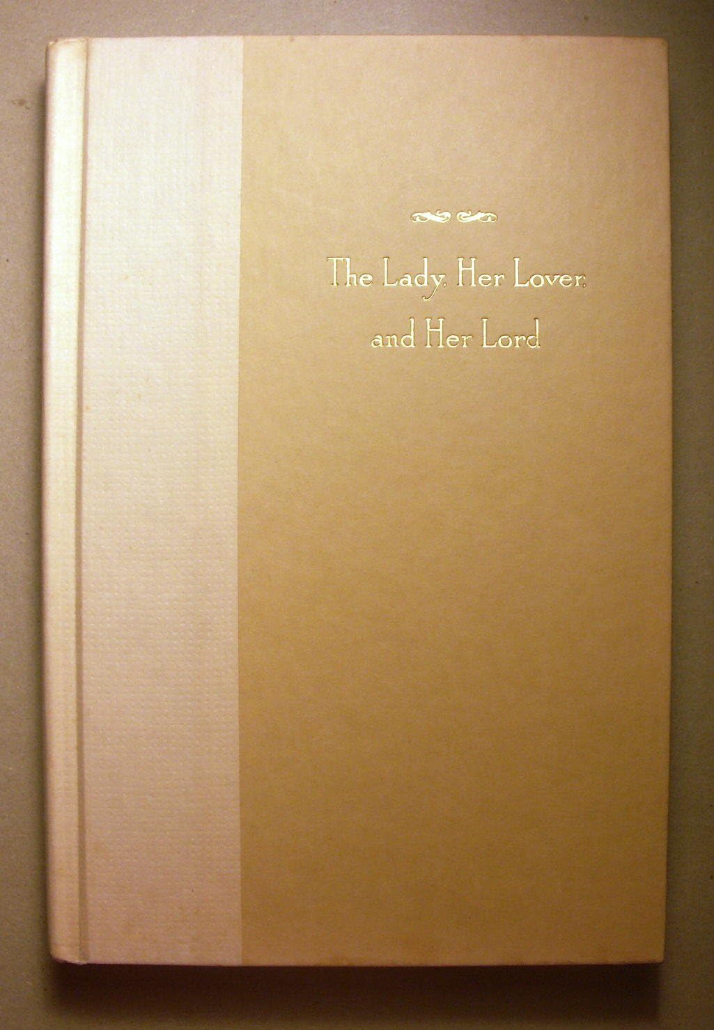 The Lady, Her Lover, and Her Lord used book depot