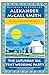 The Saturday Big Tent Wedding Party No 1 Ladies Detective Agency Series [Paperback] McCall Smith, Alexander