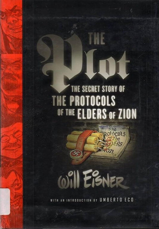The Plot: The Secret Story of The Protocols of the Elders of Zion