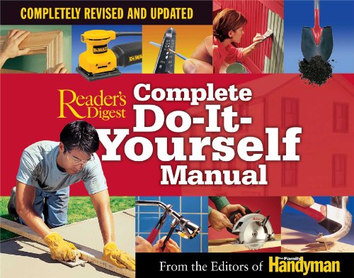 Complete Do-It-Yourself Manual: Completely Revised and Updated