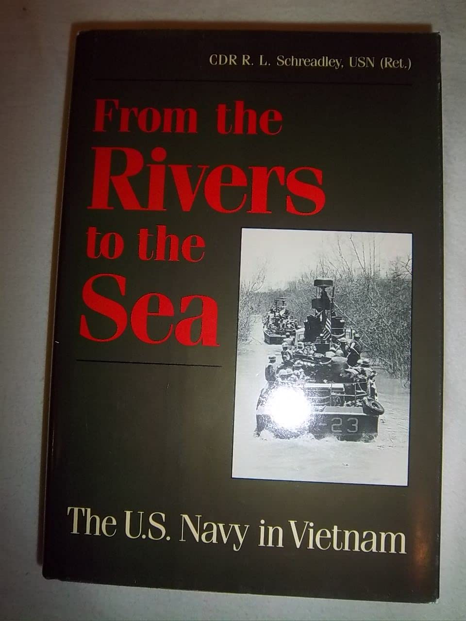 From the Rivers to the Sea: The United States Navy in Vietnam used book depot