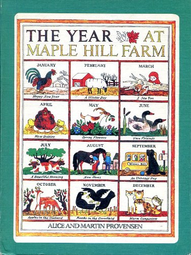 The Year at Maple Hill Farm Alice and Martin Provensen