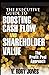 The Executive Guide to Boosting Cash Flow and Shareholder Value: The Profit Pool Approach Jones, V Rory