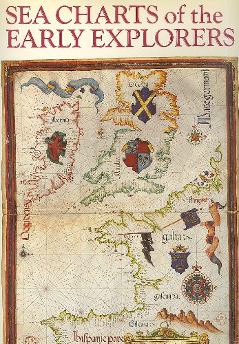 Sea charts of the early explorers: 13th to 17th century