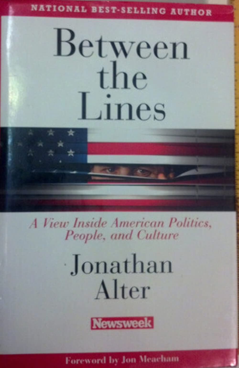 Between the Lines; A View Inside American Politics, People, and Culture used book depot
