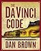 The Da Vinci Code: Special Illustrated Edition Brown, Dan