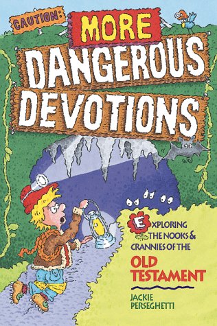 Caution: More Dangerous Devotions used book depot