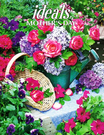 Ideals Mother's Day 1999: More Than 50 Years of Celebrating Life's Most Treasured Moments used book depot