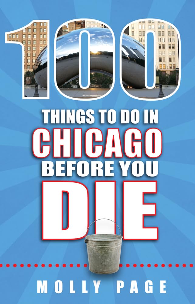 100 Things to Do in Chicago Before You Die used book depot