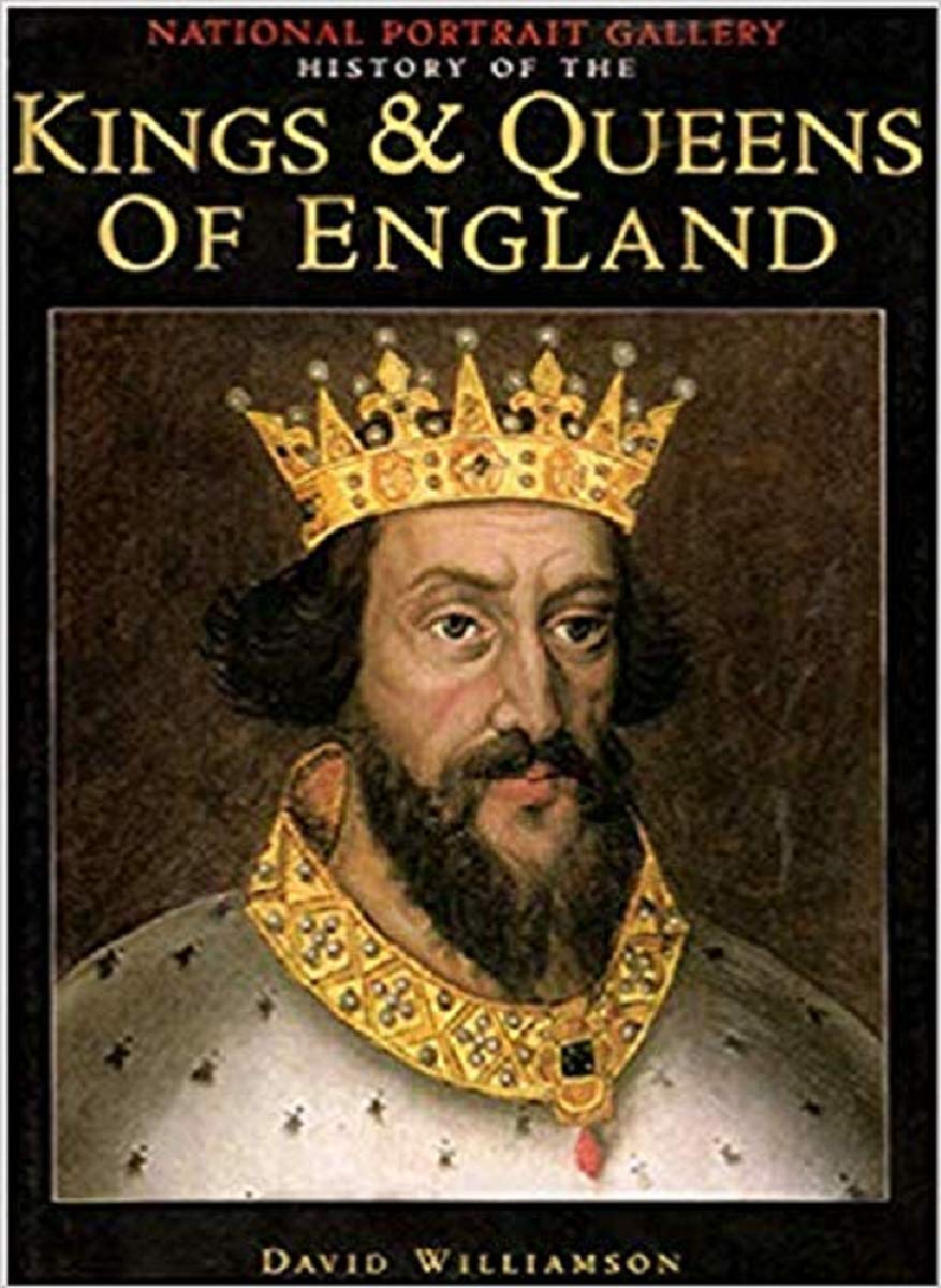 The National Portrait Gallery history of the kings and queens of England used book depot