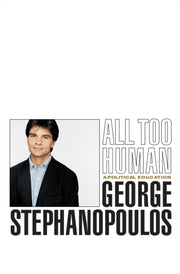 All Too Human: A Political Education used book depot