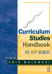 Curriculum Studies Handbook: The Next Moment used book depot
