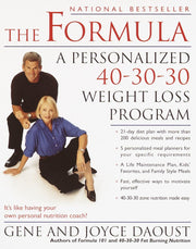 The Formula: A Personalized 40-30-30 Weight Loss Program used book depot