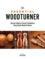 The Essential Woodturner: The Classic Projects & Smart Techniques Every Turner Needs to Know used book depot