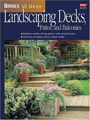 Ortho's All About Landscaping Decks, Patios, and Balconies (Ortho's All About Gardening) used book depot