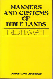 Manners and Customs of Bible Lands used book depot