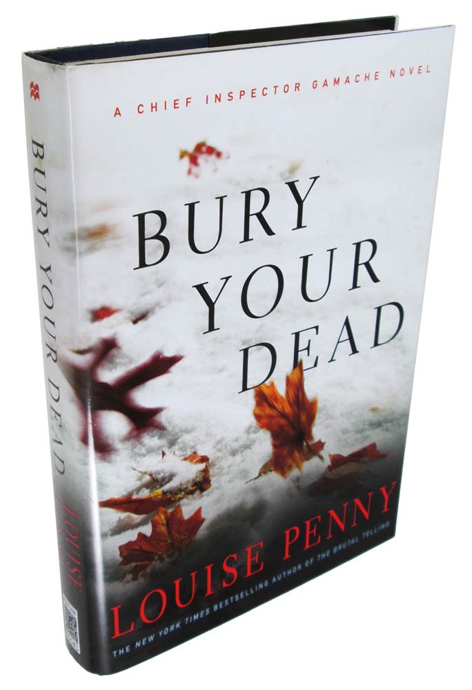 Bury Your Dead (Chief Inspector Gamache, Book 6) used book depot