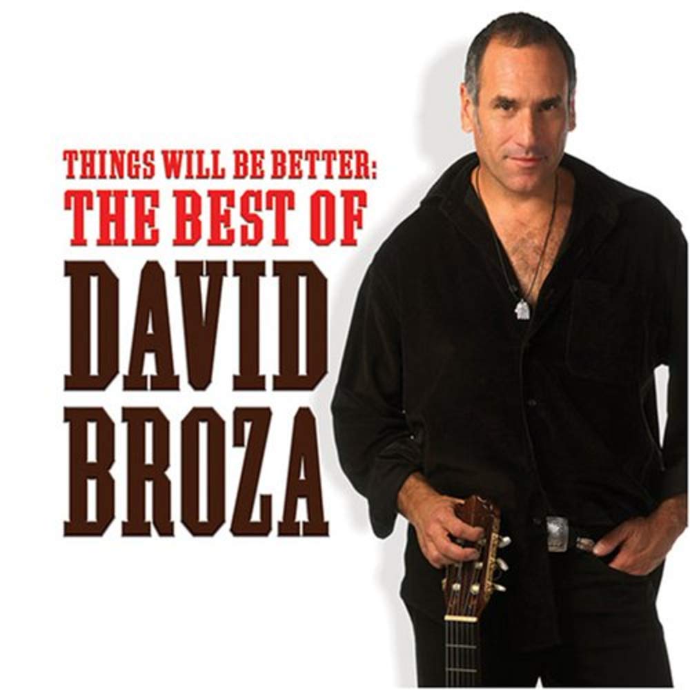 Things Will Be Better: The Best of David Broza used book depot