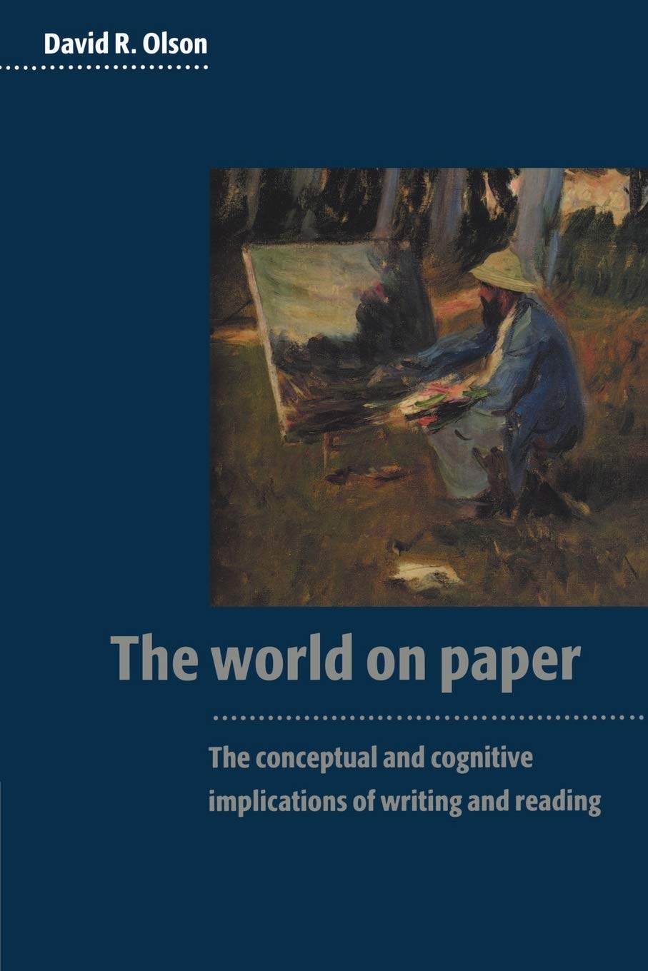 The World on Paper: The Conceptual and Cognitive Implications of Writing and Reading used book depot