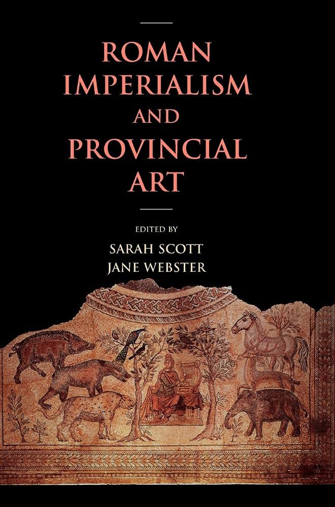 Roman Imperialism and Provincial Art used book depot