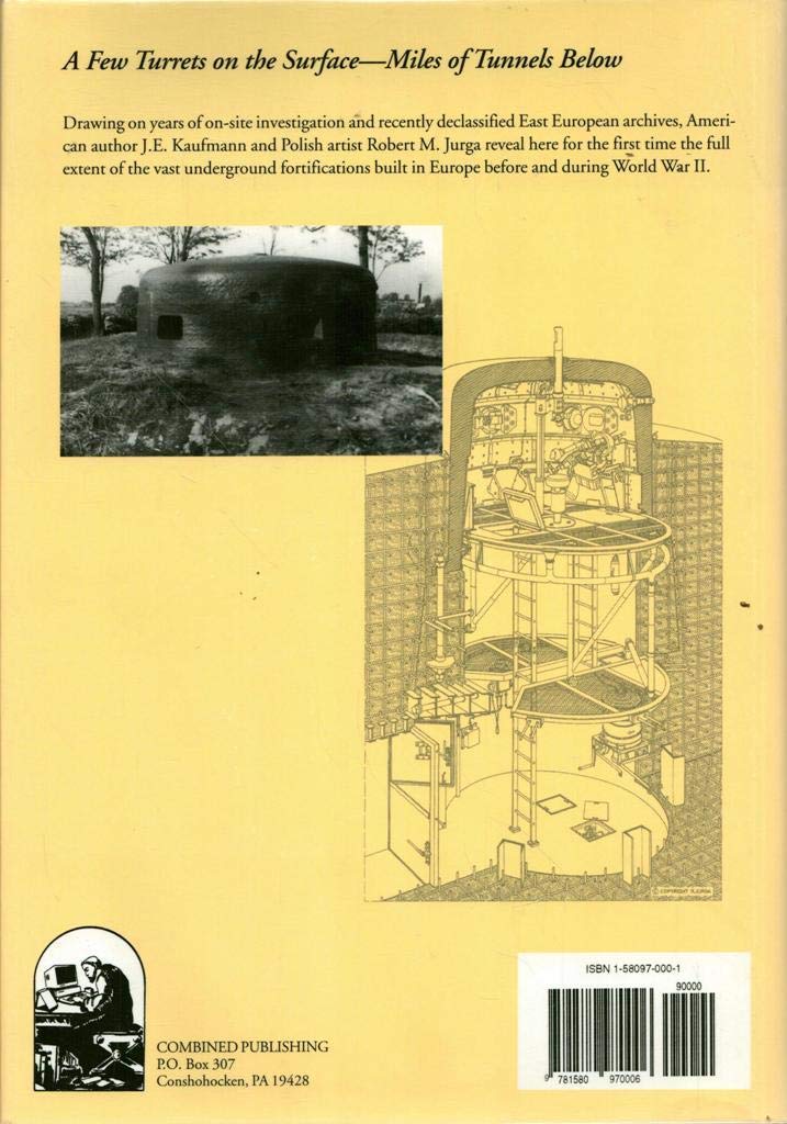 Fortress Europe: European Fortifications of World War II