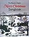The Readers Digest Merry Christmas Songbook William L Simon and Dan Fox