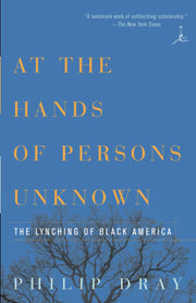 At the Hands of Persons Unknown: The Lynching of Black America (Modern Library) used book depot