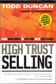 Cu High Trust Selling: Make More Money-In Less Time-With Less Stress used book depot