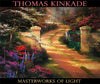 Thomas Kinkade, Masterworks of Light Wendy Katz and Thomas Kinkade