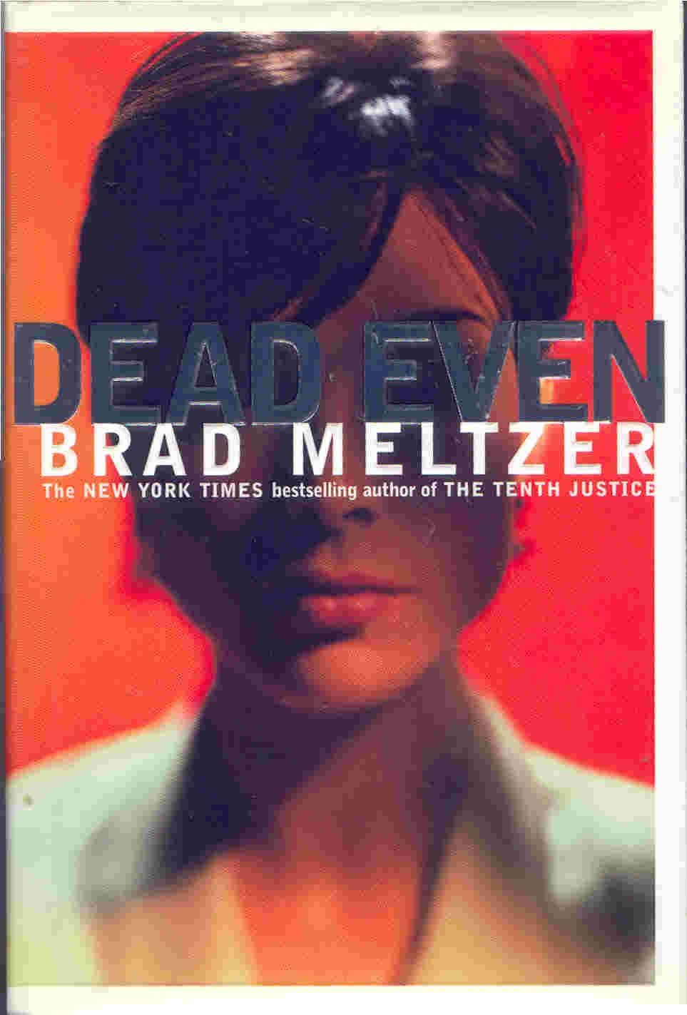Dead Even: A Novel