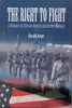 The Right to Fight: A History of African Americans in the Military