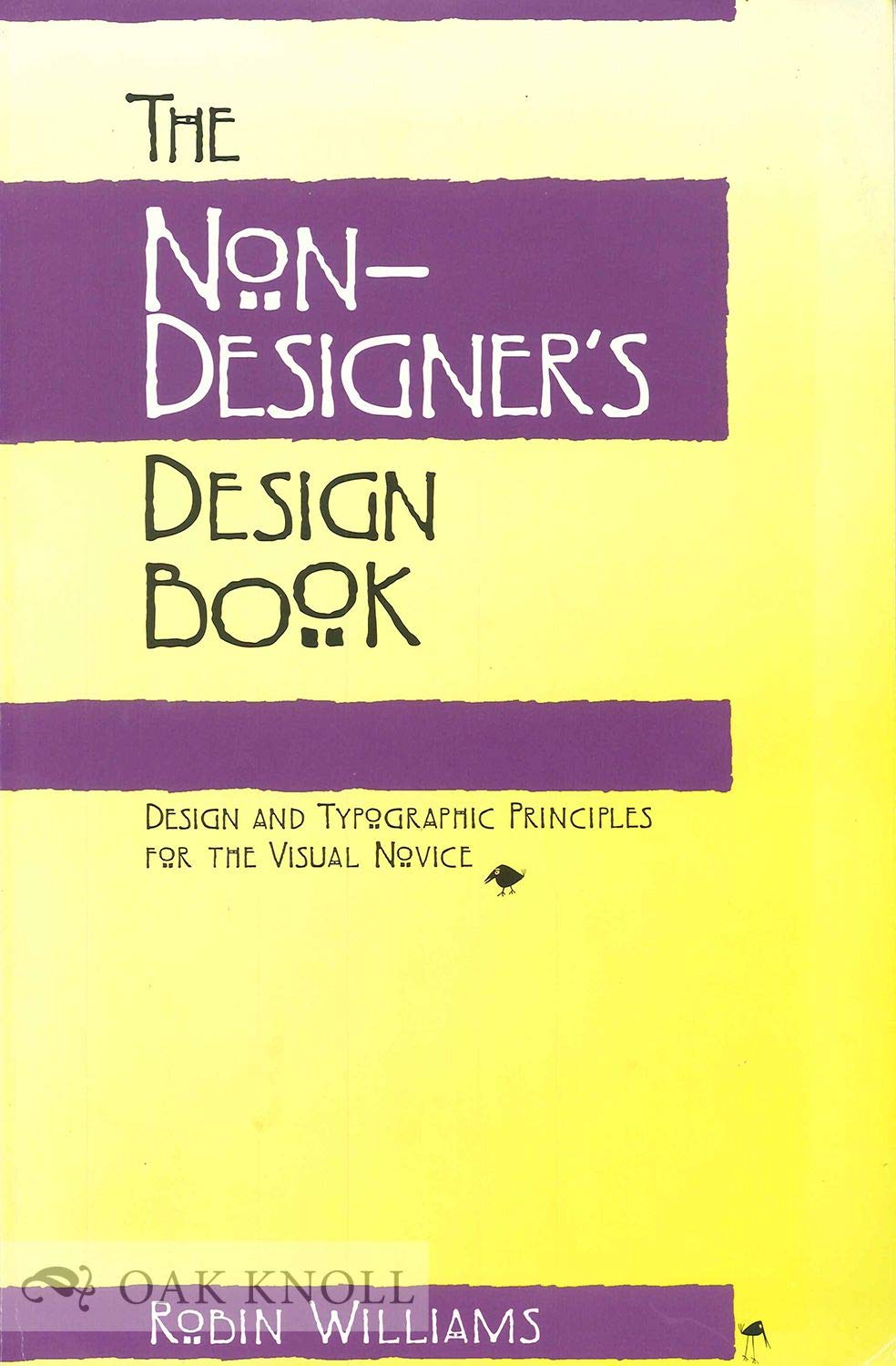 The Non-Designer's Design Book: Design and Typographic Principles for the Visual Novice used book depot