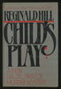 Child's Play (A Dalziel-Pascoe Murder Mystery)