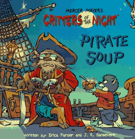 Pirate Soup (Critters of the Night) used book depot