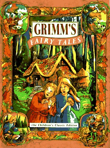 Grimm's Fairy Tales: The Children's Classic Edition used book depot