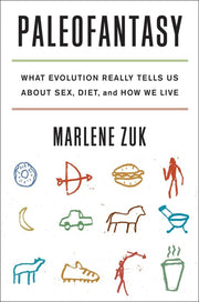 Paleofantasy: What Evolution Really Tells Us about Sex, Diet, and How We Live used book depot