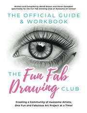 The Official Guide & Workbook for The Fun Fab Drawing Club: Creating a Community of Awesome Artists one Fun and Fabulous Art Project at a Time! used book depot