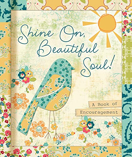 Shine On, Beautiful Soul: A Book for Friends (All Things Beautiful) used book depot